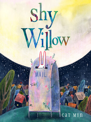 cover image of Shy Willow